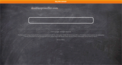 Desktop Screenshot of doubleoptinoffer.com